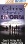 Calming the Family Storm: Anger Management for Moms, Dads, and All the Kids