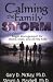 Calming the Family Storm: Anger Management for Moms, Dads, and All the Kids