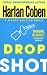 Drop Shot