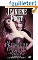 Le Monde de la chasseuse de la nuit, Tome 1 : La premi�re goutte de sang