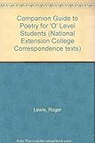 Companion guide to poetry for 'O' Level students