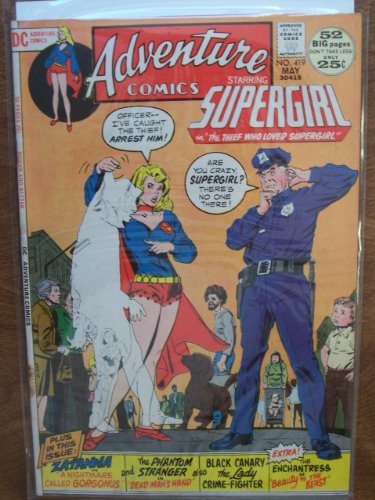 Adventure Comics (DC #419) "Starring Supergirl" May 1972