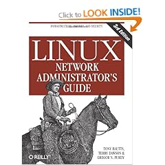 Linux Network Administrator's Guide