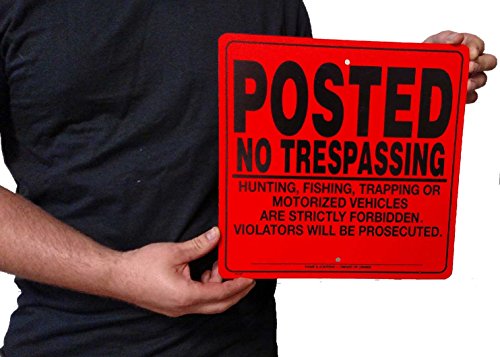 Heavy Gauge .110 Polyethylene Posted No Trespassing Sign (Orange)