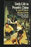 Daily life in People's China,