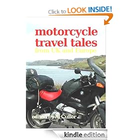 Motorcycle Travel Tales - trips around Europe and UK