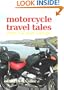 Motorcycle Travel Tales - trips around Europe and UK