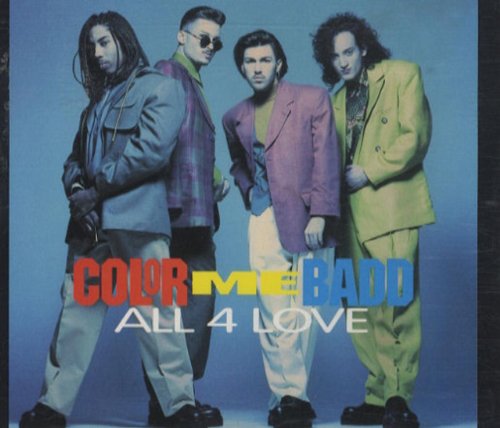 Color Me Badd - All 4 Love (Single) - Zortam Music