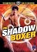 boxer25 - The Shadow Boxer