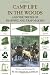 Camp Life in the Woods, 2nd: and the Tricks of Trapping and Trap Making (Camp Life in the Woods & the Tricks of Trapping & Trap Making)