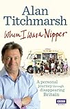 When I was a nipper : the way we were in disappearing Britain
