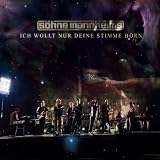 Ich Wollt Nur Deine Stimme H�rn (Premium-Maxi-CD)von "S�hne Mannheims"