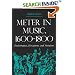 Meter in Music, 1600-1800 (Music:  Scholarship and Performance)