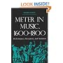 Meter in Music, 1600--1800: Performance, Perception, and Notation (Music: Scholarship and Performance)