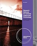 Research methods for criminal justice and criminology