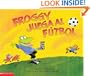 Froggy juega al futbol (Spanish Edition)
