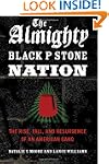The Almighty Black P Stone Nation: Th...
