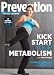 Prevention Fitness: Kick Start Your Metabolism