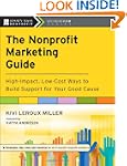 The Nonprofit Marketing Guide: High-I...