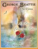 George Beattie of St Cyrus : a poet lost in time : a story of love, conspiracy and betrayal
