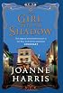 The Girl with No Shadow (published in the UK as The Lollipop Shoes)