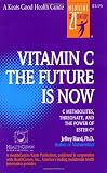 Vitamin C: The Future Is Now (Keats Good Health Guide)