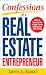 Confessions of a Real Estate Entrepreneur: What It Takes to Win in High-Stakes Commercial Real Estate