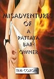 Misadventures of a Pattaya Bar Owner