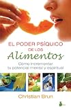 EL PODER PSIQUICO DE LOS ALIMENTOS
