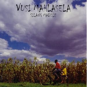 Silang Mabele by Vusi Mahlasela (Audio CD - 2009) - Import