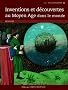 Inventions et d�couvertes au Moyen Age dans le monde
