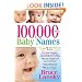 100,000 + BABY NAMES:The Most Complete Baby Name Book