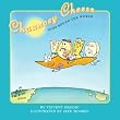Chauncey Cheese Goes Round the World