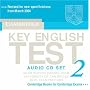 Cambridge Key English Test 2 Audio CD Set: Examination Papers from the University of Cambridge ESOL Examinations (KET Practice Tests)