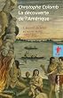 La d�couverte de l'Am�rique : Coffret 2 volumes