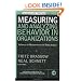 Measuring & Analyzing Behavior in Organizations: Advances in Measurement & Data Analysis