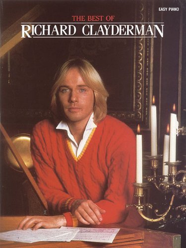 Richard Clayderman Best Of Easy Piano by Clayderman, Richard (November 1, 1985) Paperback