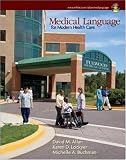 Medical Language for Modern Health Care with Student CD-ROM