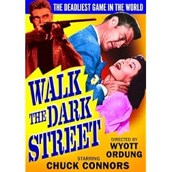 Walk The Dark Street
