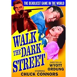 Walk The Dark Street