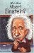 Who Was Albert Einstein?