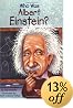 Who Was Albert Einstein? (Who Was...?)