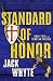 02 Standard Of Honor Book Two Of The Templar Trilogy
