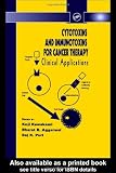 Cytotoxins and Immunotoxins for Cancer Therapy: Clinical Applications (Pharmaceutical Science)