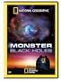 Monster Black Holes