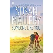 Someone Like You | [Susan Mallery]