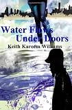 Water Flows Under Doors