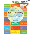 The Complete Guide to Service Learning: Proven, Practical Ways to Engage Students in Civic... by Cathryn Berger Kaye