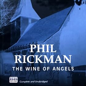 The Wine of Angels (Unabridged)