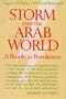 Storm Over the Arab World: A people in revolution